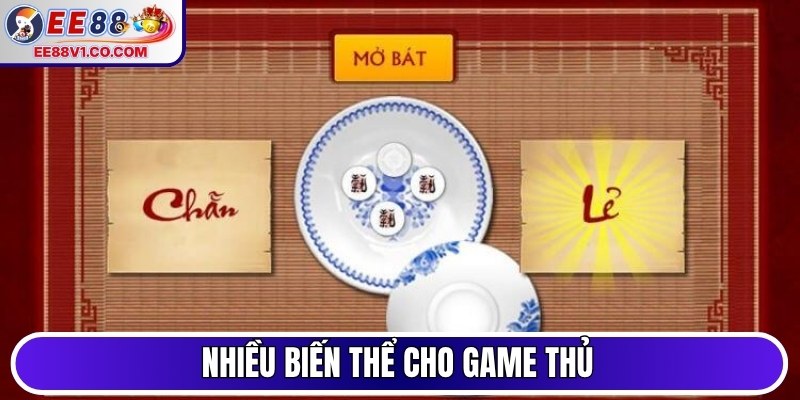 Nhiều biến thể cho game thủ