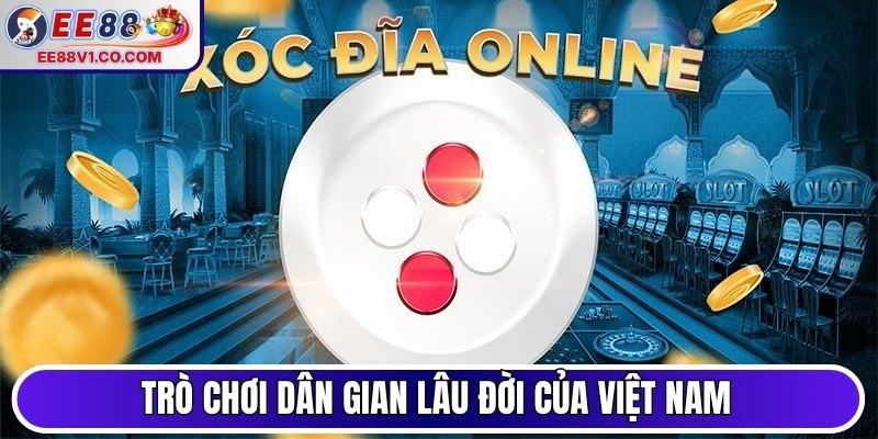 Trò chơi dân gian lâu đời của Việt Nam