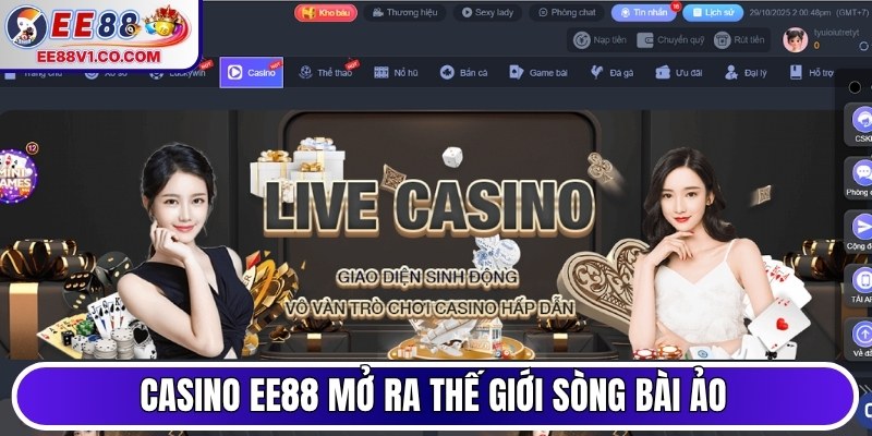 Casino EE88 mở ra thế giới sòng bài ảo